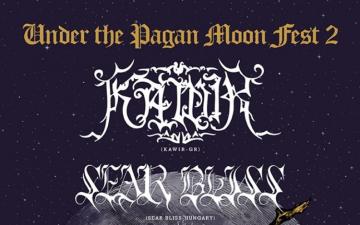 Under The Pagan Moon Fest II 