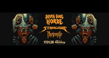 Black Soul Horde, Strikelight, Thelemite live