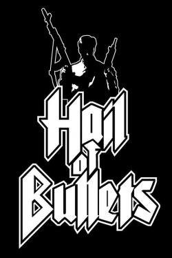 HAIL OF BULLETS - Ed Warby