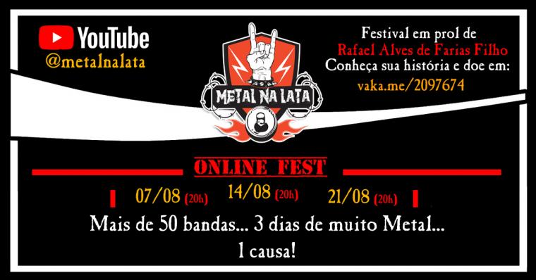 METAL NA LATA ONLINE FEST (7TH, 14TH AND 21ST AUGUST 2021)