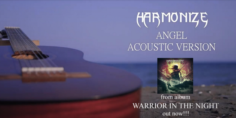 HARMONIZE– single “Angel (acoustic version)” από το άλμπουμ “Warrior in the night”